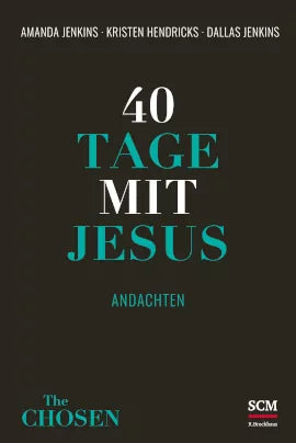 40 Tage mit Jesus