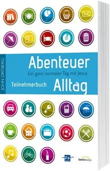 Abenteuer Alltag - Teilnehmerbuch mit Andachten